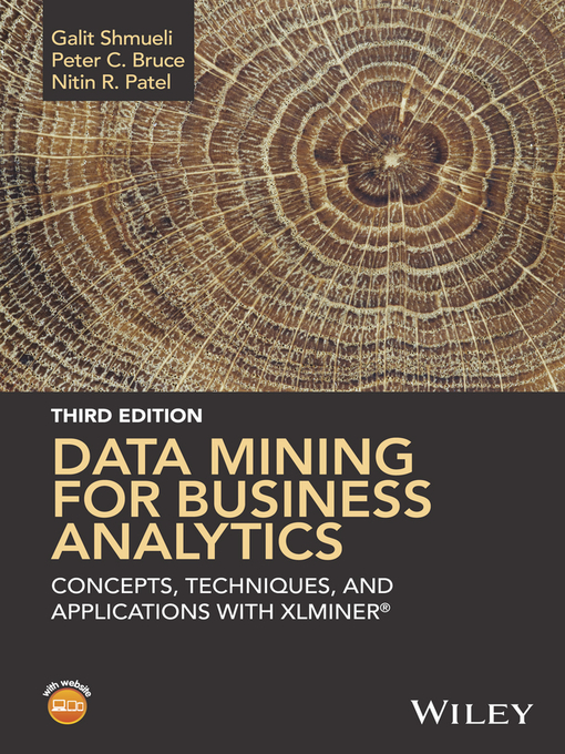Title details for Data Mining for Business Analytics by Galit Shmueli - Available